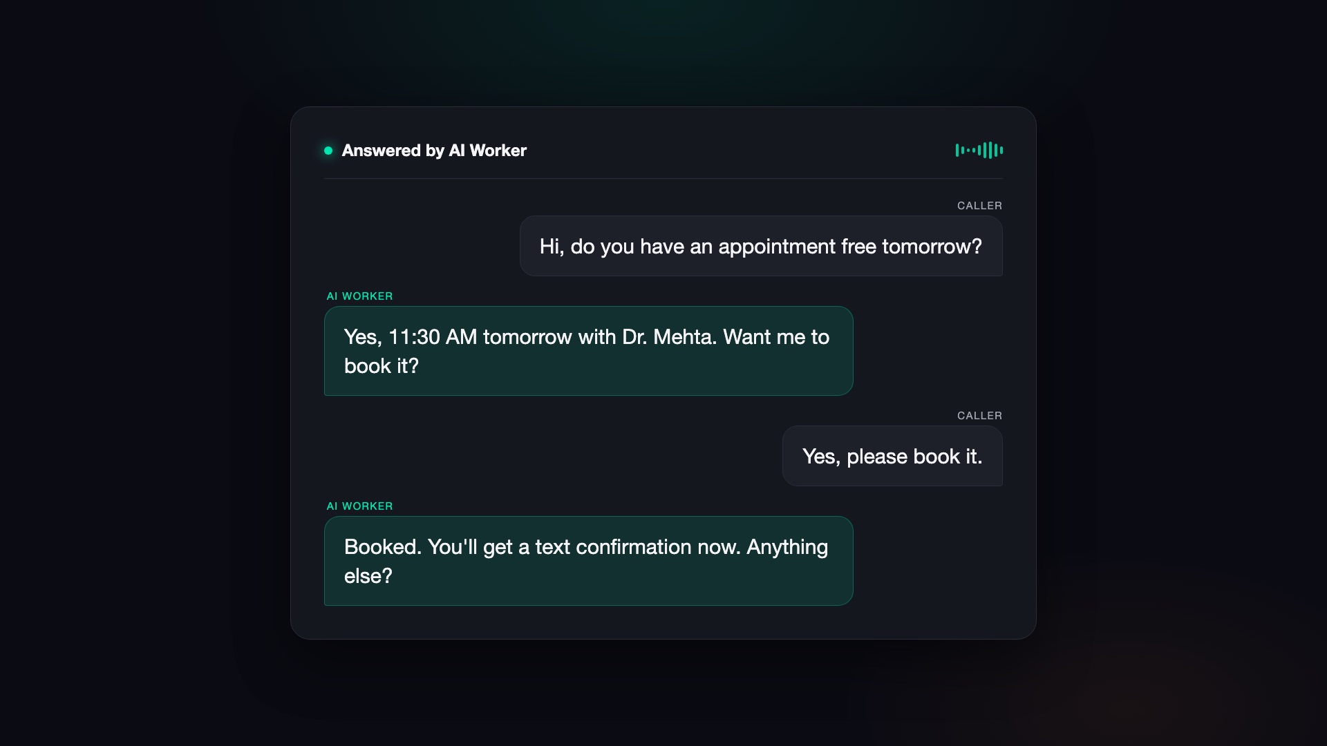 An AI Worker answering an inbound call and booking the appointment